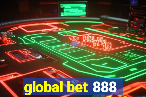 global bet 888